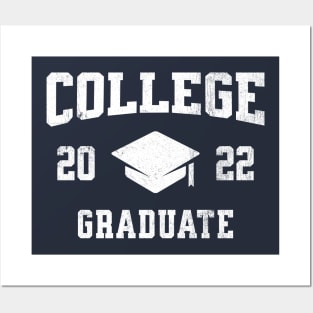 College Graduate 2022 Posters and Art